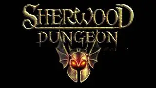Sherwood Dungeon 2006 OST - Dungeon