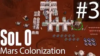 Sol 0 - Mars Colonization - Part 3 - Colonist Failure!