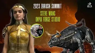 Стив Ванг и Onyx Forge Studio &mdash; саммит ZBrush 2023