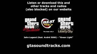 GTA IV: TLaD & GTA: EFLC - The Beat 102.7 | John Legend (feat. Andr&eacute; 3000) - 