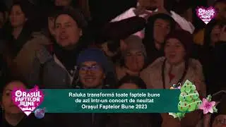 Nicole Cherry, Raluka, JO și Andrei Bănuță cântă LIVE în #OrașulFaptelorBune2023