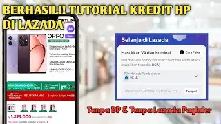 BERHASIL!! TUTORIAL KREDIT HP DI LAZADA