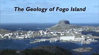 The Geology of Fogo Island