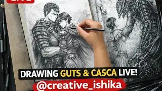 Guts & Casca Drawing LIVE | Berserk Fan Art || DO SUBSCRIBE my channel ✨️🤗