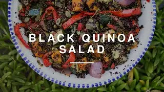 Black Quinoa Salad w Anne-Marie | Madeleine Shaw | Wild Dish