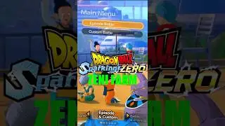 FASTEST ZENI FARM IN DRAGON BALL: Sparking! ZERO