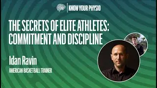 Idan Ravin:  Cultivate Commitment and Discipline for Effectively Pursuing Your Aspirations