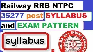 Railway RRB NTPC 35277 post SYLLABUS and EXAM PATTERN 2019