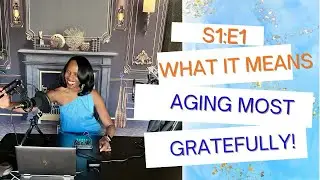 What it Means to Age Gratefully @InspiredToInspireYou