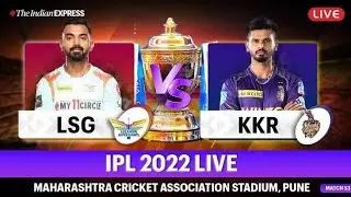 IPL Match 53 LSG Vs KKR, Mumbai || IPL Live Match || Live Score