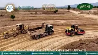 Alhamdulilah - Development in Top Gear @ Awami ( Early Possession Area ), Blue World City.