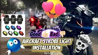 AIRCRAFT Strobe Light installation🔥😍❤️ R15 modification|Motovlog|Fun To Ride #motovlog #modificition