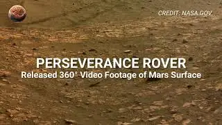 Mars Has NEVER Looked This Real &mdash; Perseverance Rover&rsquo;s 4K 360&deg; Video Is Insane!