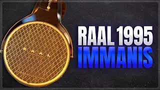 RAAL 1995 IMMANIS review. A Colossus!