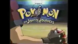 Pok&eacute;mon: The Johto Journeys - Promo