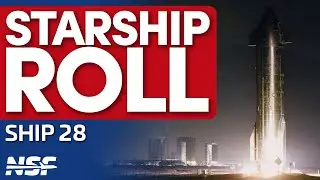 SpaceX Rolls Out Ship 28 for Third Starship Flight Test Campaign