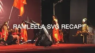 Ramleela SVG Recap'16