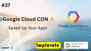37 | Google Cloud CDN Explained in Hindi | Content Delivery Network | Website Speed & Performance