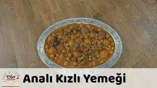 Analı Kızlı Yemeği Tarifi