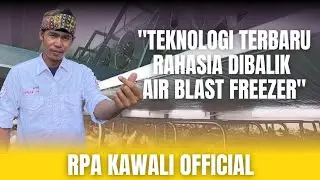 REVIEW AIR BLAST FREEZER RPA PT KAWALI