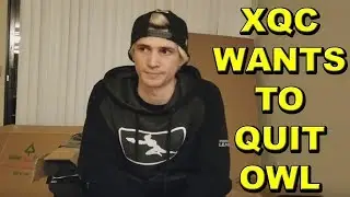 Why Does XQC Want To Quit OWL? *NOT CLICKBAIT*