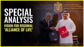 Special Analysis: Vision for regional &lsquo;alliance of life&rsquo;