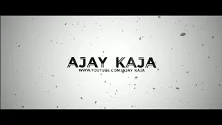 Intro Like Ajay Kaja Tv ! 🔥👌