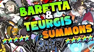 My Luckiest Summons Yet?!?!?! Bulleta (Baretta) & Teurgis (Tajes) Summons!!! | World Flipper