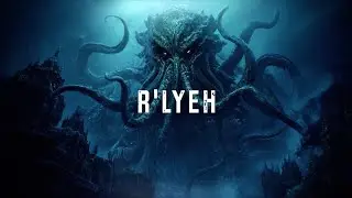 Dark Ambient Music | Home of Cthulhu &ndash; The Sunken City of R&rsquo;lyeh