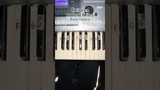 How to play Children by Robert Miles Piano Tutorial #shorts