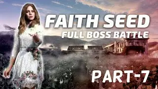 Far Cry 5 Full Walkthrough | How to Defeat Faith Seed (Boss Battle Guide)