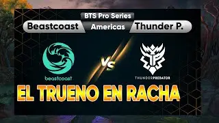 Thunder Predator -vs- Beastcoast | BTS Pro Series Americas Season 2 |