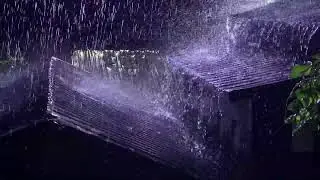 🔴 Rain on a Tin Roof for Sleeping 24/7, Deep Sleep with Heavy Rain & Thunder on Metal Roof at Night