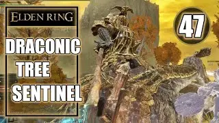 Elden Ring &ndash; Draconic Tree Sentinel Boss Fight - How to Get Into the Capital - Walkthrough Part 47