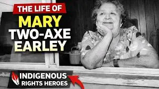 The Legacy of Mary Two-Axe Earley