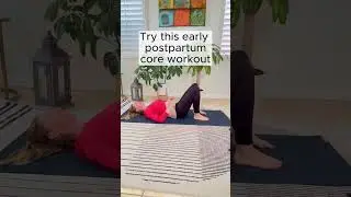 Postpartum core workout for new moms. #yoga #prenatalfitness #pelvicfloor