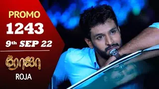 ROJA Serial | Episode 1243 Promo | ரோஜா | Priyanka | Sibbu Suryan | Saregama TV Shows Tamil