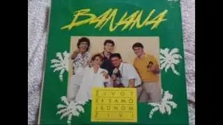 Sudbino Moja Sudbino - Grupa Banana