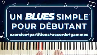 Comment commencer &agrave; jouer BLUES au Piano