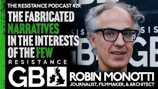 The Art of Thinking Critically I Resistance Podcast #29 with Robin Monotti