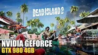 Nvidia Geforce GTX 980 4GB | Dead Island 2 | 1080P - High - FSR2: Quality