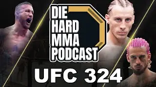 UFC 324 Justin Gaethje vs Paddy Pimblett | The Die Hard MMA Podcast