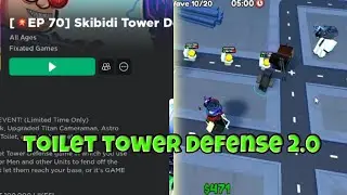 The toilet tower defense similar model game (2.0) (skibidi edition) #3