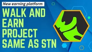 Walk and earn.New project.Free earning.Withdraw available.Same as STN.