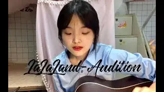 La La Land - Audition (the fools who dream) [coverbattle#4]