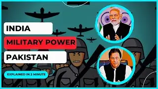 INDIA VS PAKISTAN MILITARY POWER COMPARISON 2022