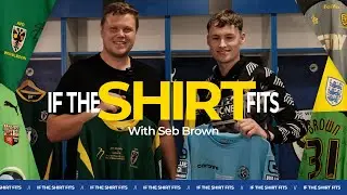 If The Shirt Fits: Episode One: Seb Brown 👔 | Dons TV 🟡🔵