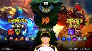 T1 Peyz | Ezreal ADC vs Ziggs | Patch 26.3 | 2026-02-07 | KR CHALLENGER