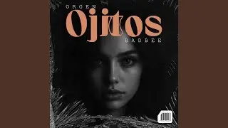 Ojitos (feat. Orgen ZR, Bad Bee & Mi Jato Records)