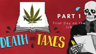 Lets Play: Death and Taxes, Part 1 - First Day on the Job'